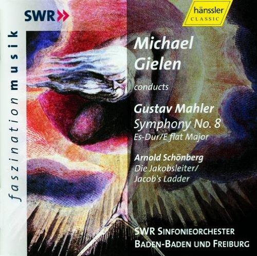 Gielen Dirigiert Mahler (Sinfonie Nr. 8) und Schönberg (die Jakobsleiter)