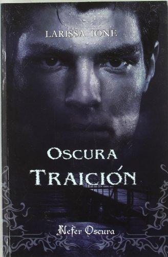 OSCURA TRAICION (Romance Paranormal (nefer))