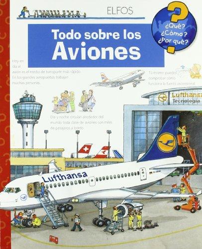 Todo sobre los aviones (¿Qué?)