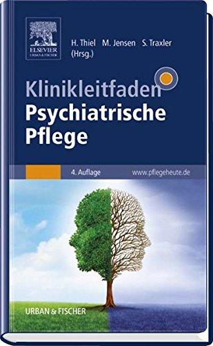 Klinikleitfaden Psychiatrische Pflege