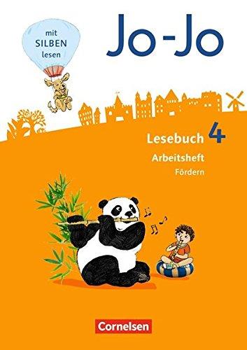 Jo-Jo Lesebuch - Allgemeine Ausgabe - Neubearbeitung 2016: 4. Schuljahr - Arbeitsheft Fördern