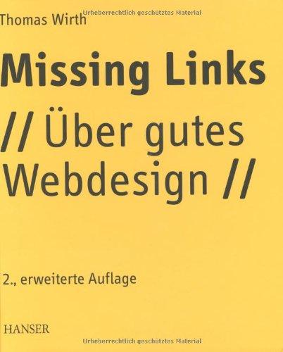 Missing Links: Über gutes Webdesign