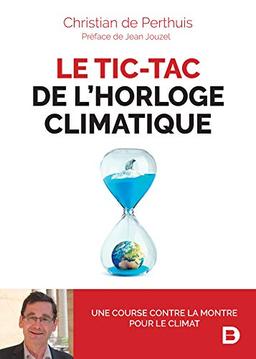 Le tic-tac de l'horloge climatique