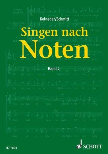 Singen nach Noten, Bd.2