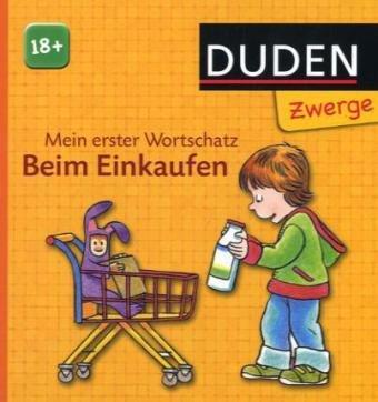 Mein erster Wortschatz - Beim Einkaufen: ab 18 Monaten