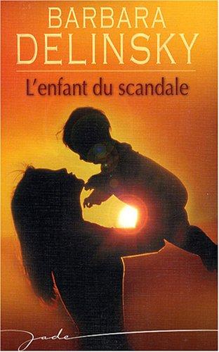 L'enfant du scandale