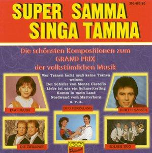 Super Samma,Singen Tamma [Musikkassette]