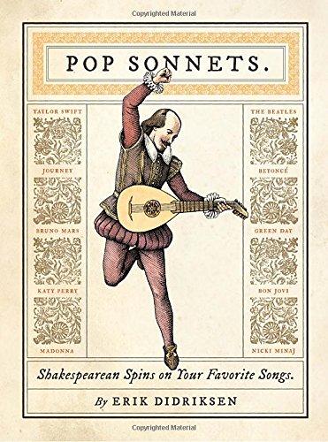 Pop Sonnets: Shakespearean Spins on Your Favorite Songs