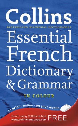 Collins French Essential (Dictionary and Grammar)