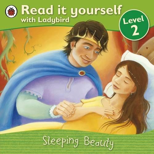 Sleeping Beauty - Read it yourself with Ladybird: Level 2