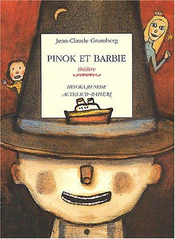 Pinok et Barbie : là où les enfants n'ont rien