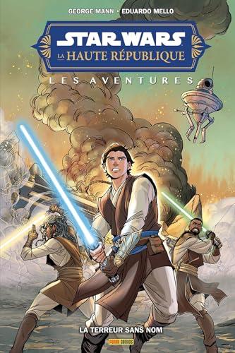 Star Wars : la Haute République : les aventures, phase II. La terreur sans nom