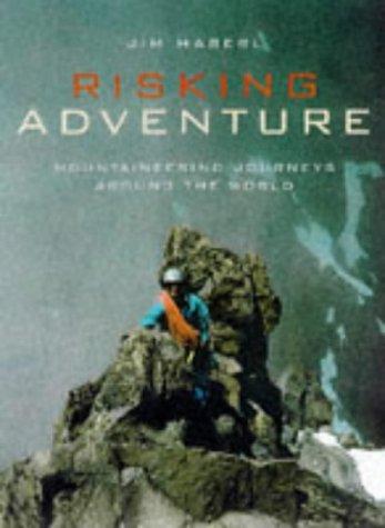 Risking Adventure