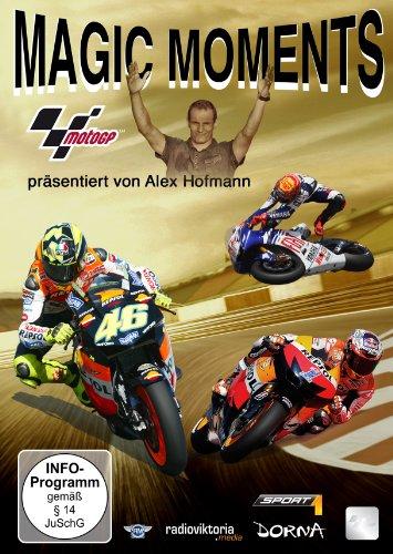 Magic Moments der MotoGP - präsentiert von Alex Hofmann