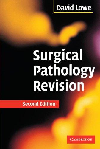 Surgical Pathology Revision: Second Edition