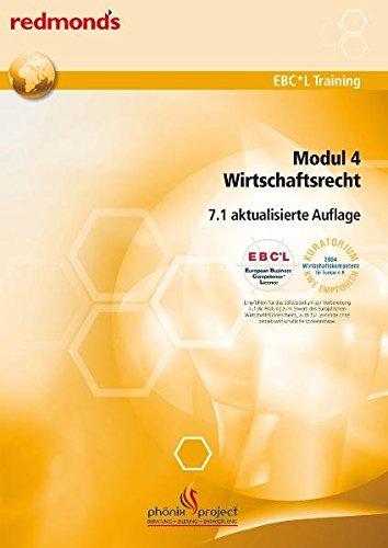 EBC*L MODUL 4 WIRTSCHAFTSRECHT VERSION 7.1 AUSGABE ÖSTERREICH: redmond's EBC*L Training