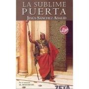 La sublime puerta (BEST SELLER ZETA BOLSILLO)