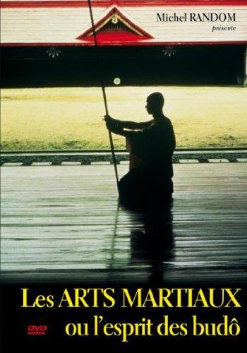 Les arts martiaux ou l'esprit des budo [FR Import]