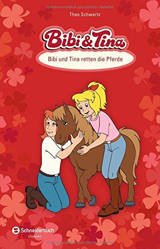 Bibi & Tina - Bibi und Tina retten die Pferde