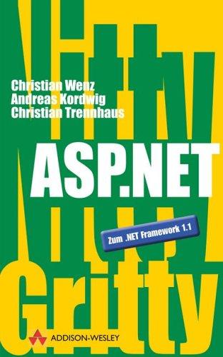 Nitty Gritty ASP.NET . (Sonstige Bücher AW)