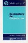 Bekämpfung der Geldwäsche: 24. Tagung der DACH in Bad Ragaz vom 10.-12. Mai 2001