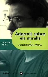 Adormit sobre els miralls (Abril, Band 4)