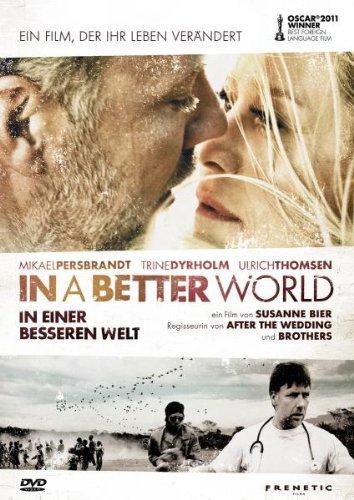 In a Better World - in Einer Besseren We