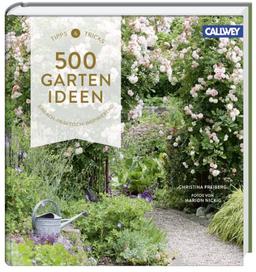 500 Gartenideen: Einfach, praktisch, inspirierend