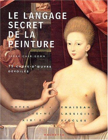 Le langage secret de la peinture