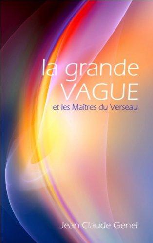 La grande vague et les maîtres du verseau