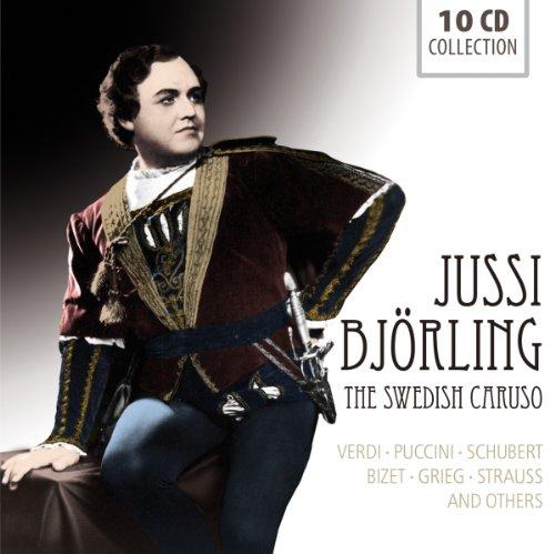 Jussi Björling - The Swedish Caruso