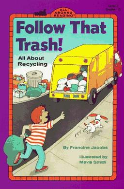 Follow That Trash! (All Aboard Reading)