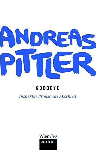 Goodbye: Inspektor Bronsteins Abschied