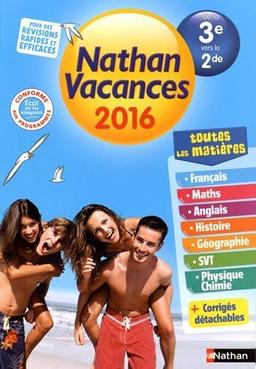 Nathan vacances 2016, de la 3e vers la 2de : toutes les matières