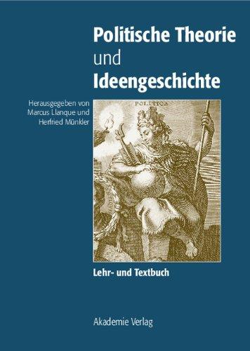 Politische Theorie und Ideengeschichte: Lehr- und Textbuch