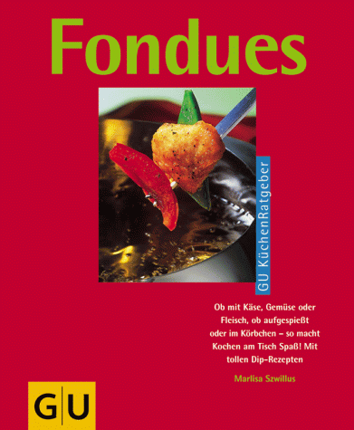 Fondues