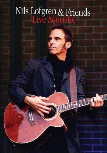 Nils Lofgren & Friends - Live Acoustics