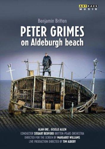 BRITTEN: Peter Grimes on Aldeburgh Beach (filmed at the Aldeburgh Festival, 2013) [DVD]