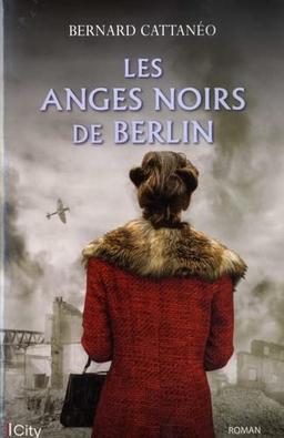 Les anges noirs de Berlin