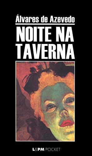 Noite Na Taverna - Coleção L&PM Pocket (Em Portuguese do Brasil)