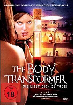 The Body Transformer - Sie liebt Dich zu Tode!