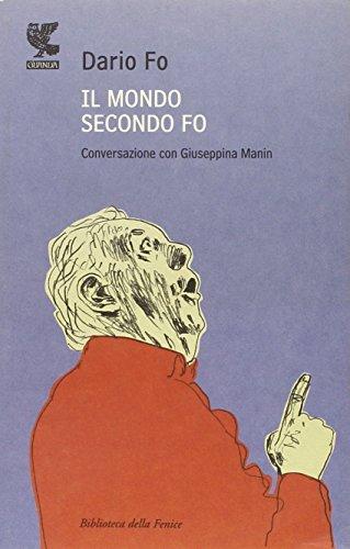 Il mondo secondo Fo. Conversazione con Giuseppina Manin (Biblioteca della Fenice)