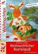 Weihnachtlicher Bastelspaß