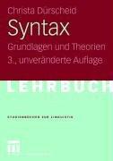 Syntax: Grundlagen und Theorien (Studienbücher zur Linguistik)