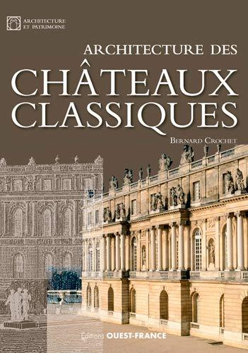 Architecture des châteaux classiques