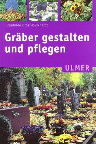 Gräber gestalten und pflegen