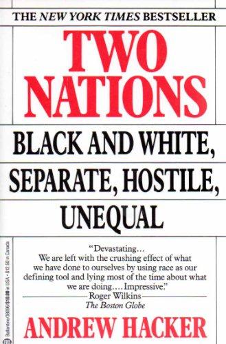 Two Nations: Black and White, Separate, Hostile, Unequal