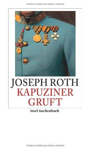 Die Kapuzinergruft: Roman (insel taschenbuch)