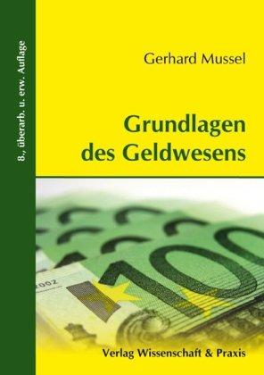 Grundlagen des Geldwesens