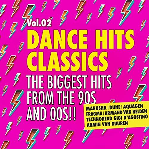 Dance Hits Classics 2-the Biggest Hits 90s & 00s